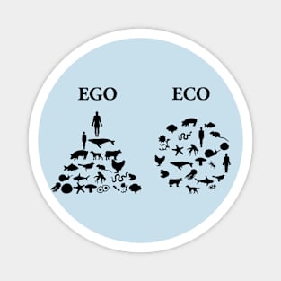 ECO beats EGO Magnet